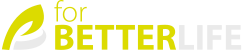 For Better Life